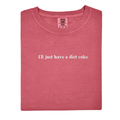 'I'll Just Have A Diet Coke' Embroidered T-Shirt