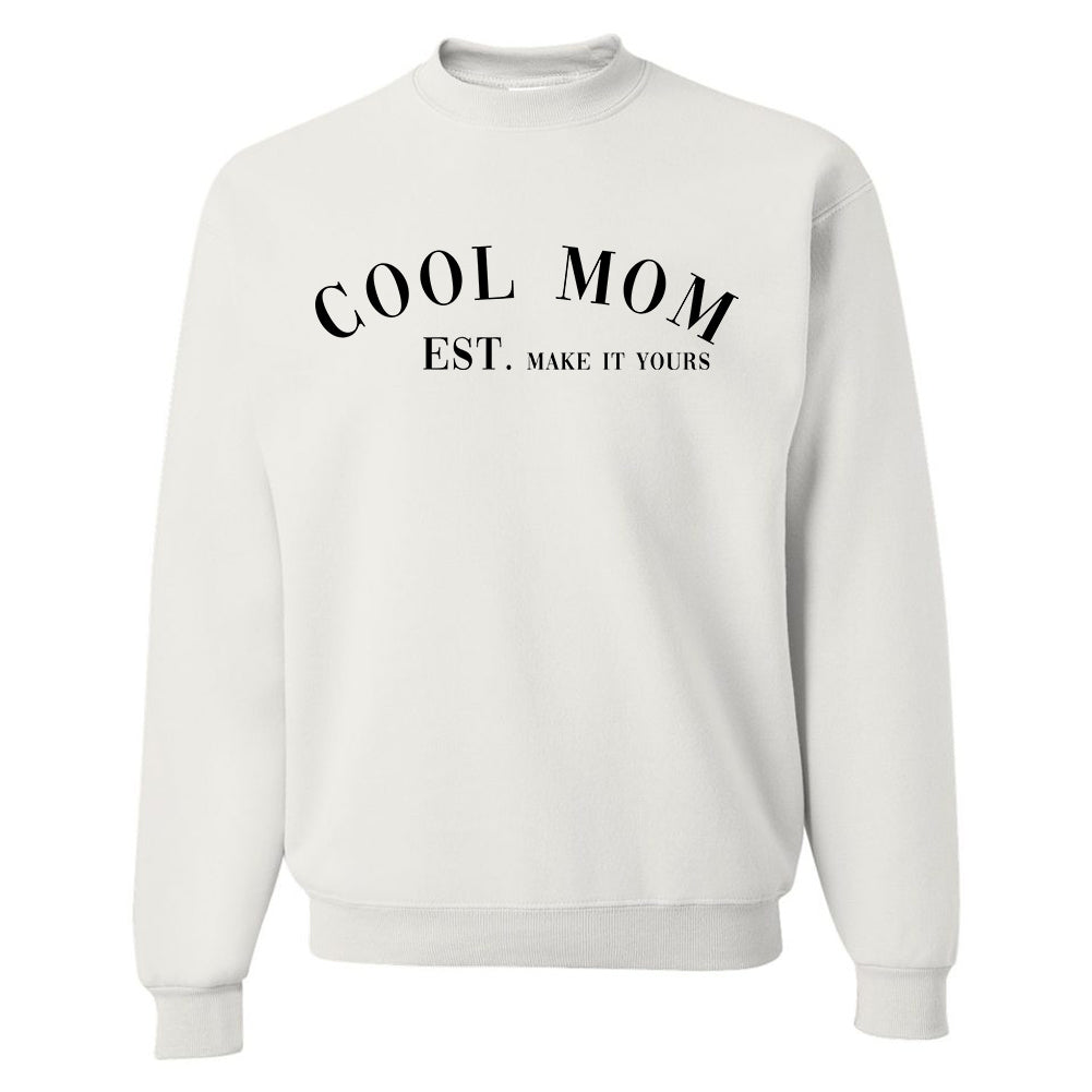 Make It Yours™ 'Cool Mom' Crewneck Sweatshirt