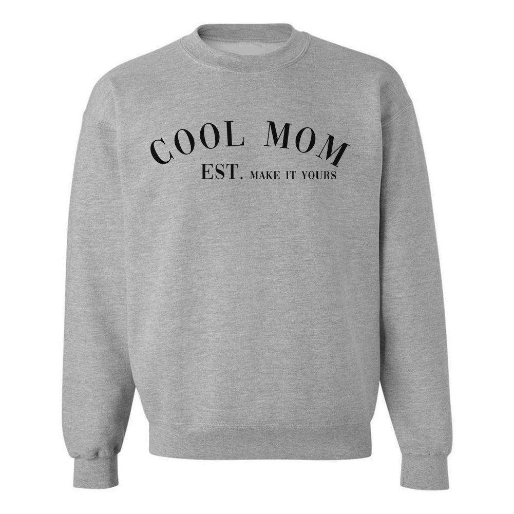 Make It Yours™ 'Cool Mom' Crewneck Sweatshirt