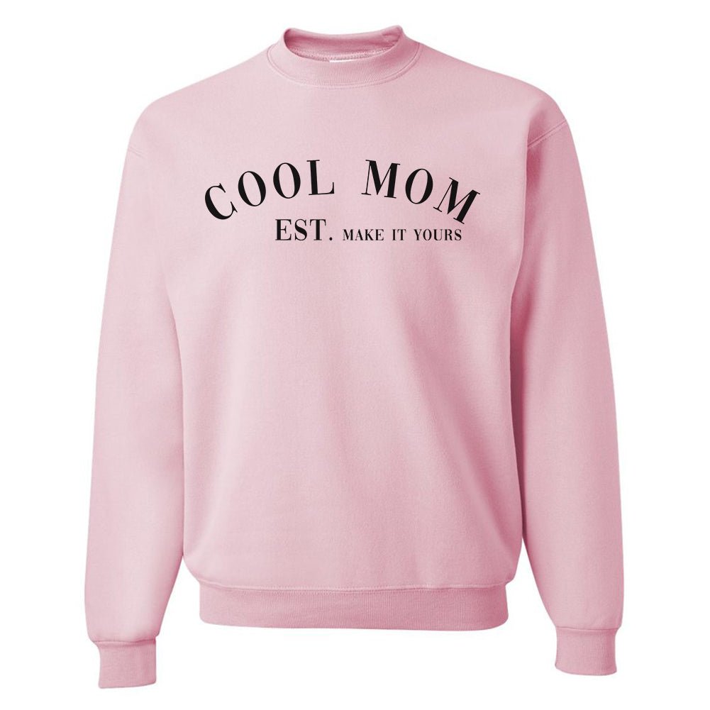 Make It Yours™ 'Cool Mom' Crewneck Sweatshirt