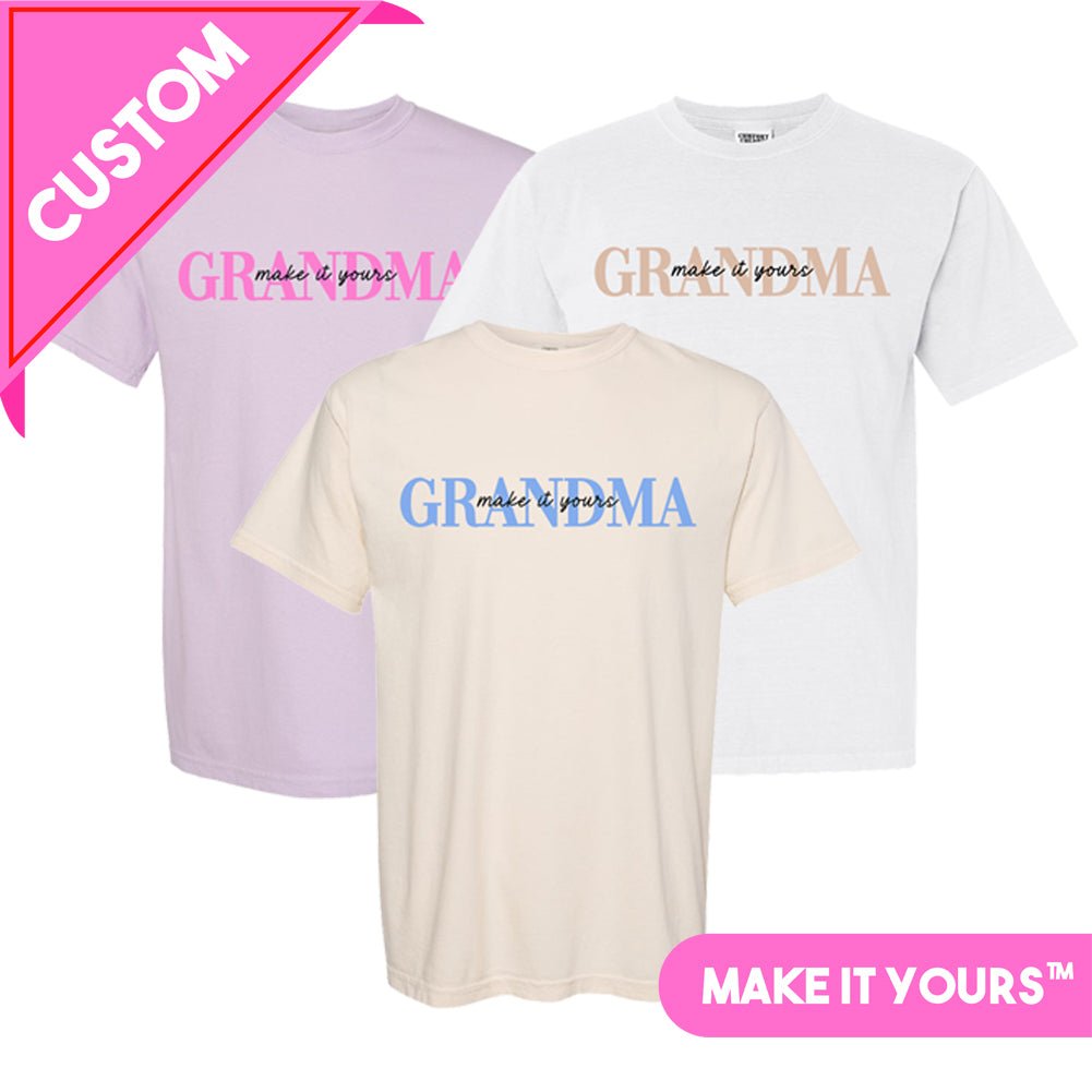 Make It Yours™ 'Grandma' T-Shirt