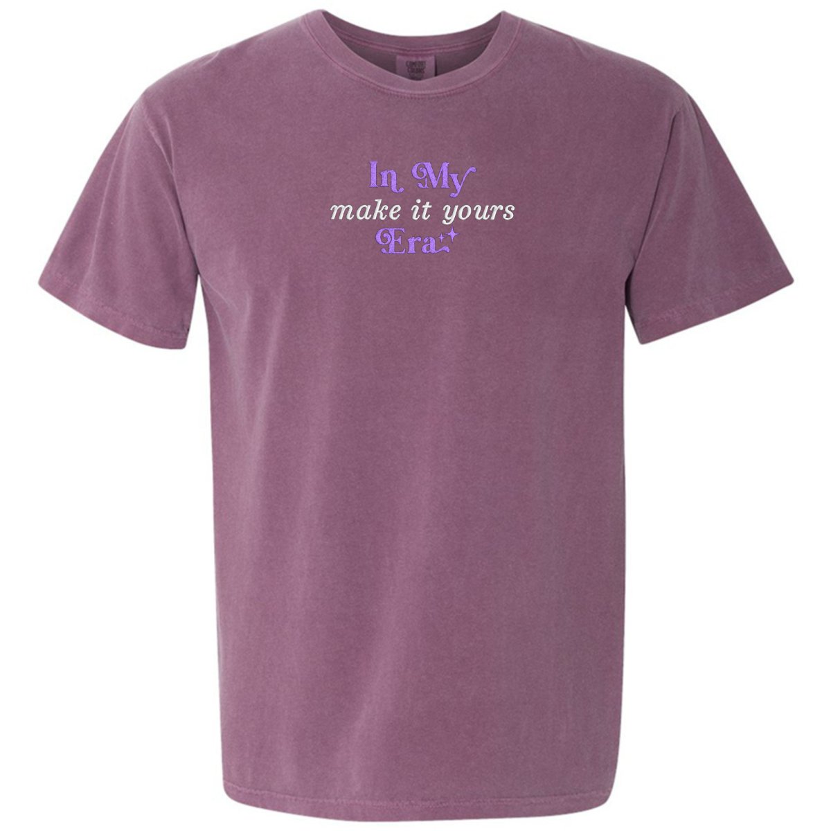 Make It Yours™ 'In My ___ Era' Comfort Colors T-Shirt