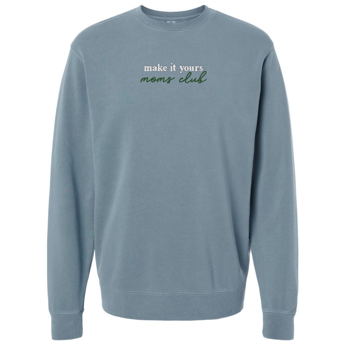 Make It Yours™ 'Moms Club' Cozy Crew