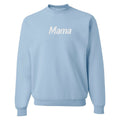 Mama Embroidered Crewneck Sweatshirt