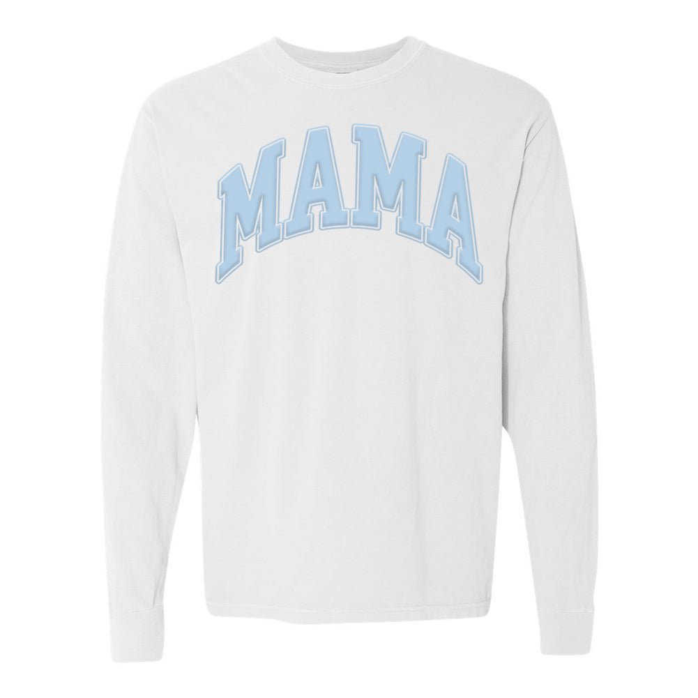 'Mama' PUFF Long Sleeve T-Shirt