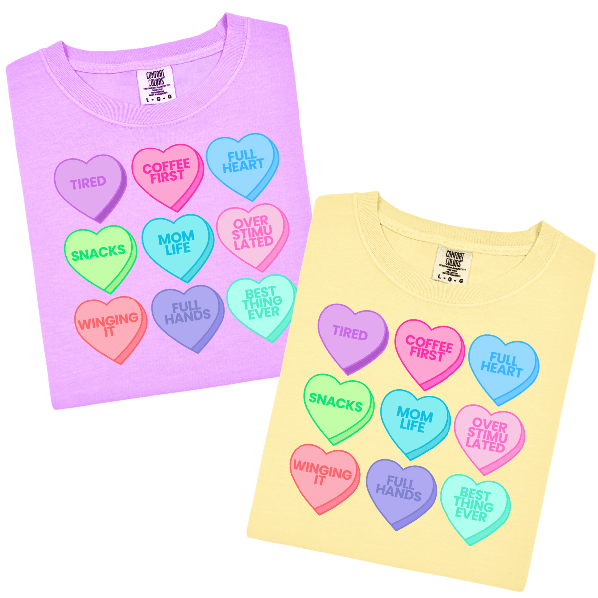 'Mom Life Candy Hearts' T-Shirt
