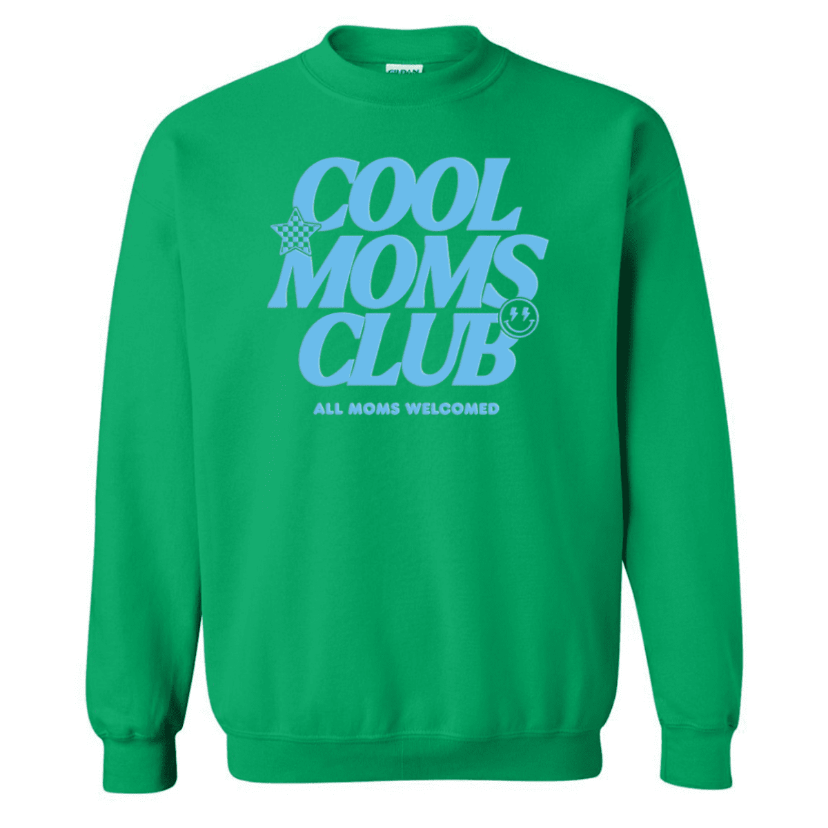 PUFF 'All Moms Welcome' Crewneck Sweatshirt