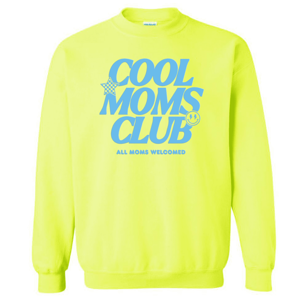 PUFF 'All Moms Welcome' Crewneck Sweatshirt