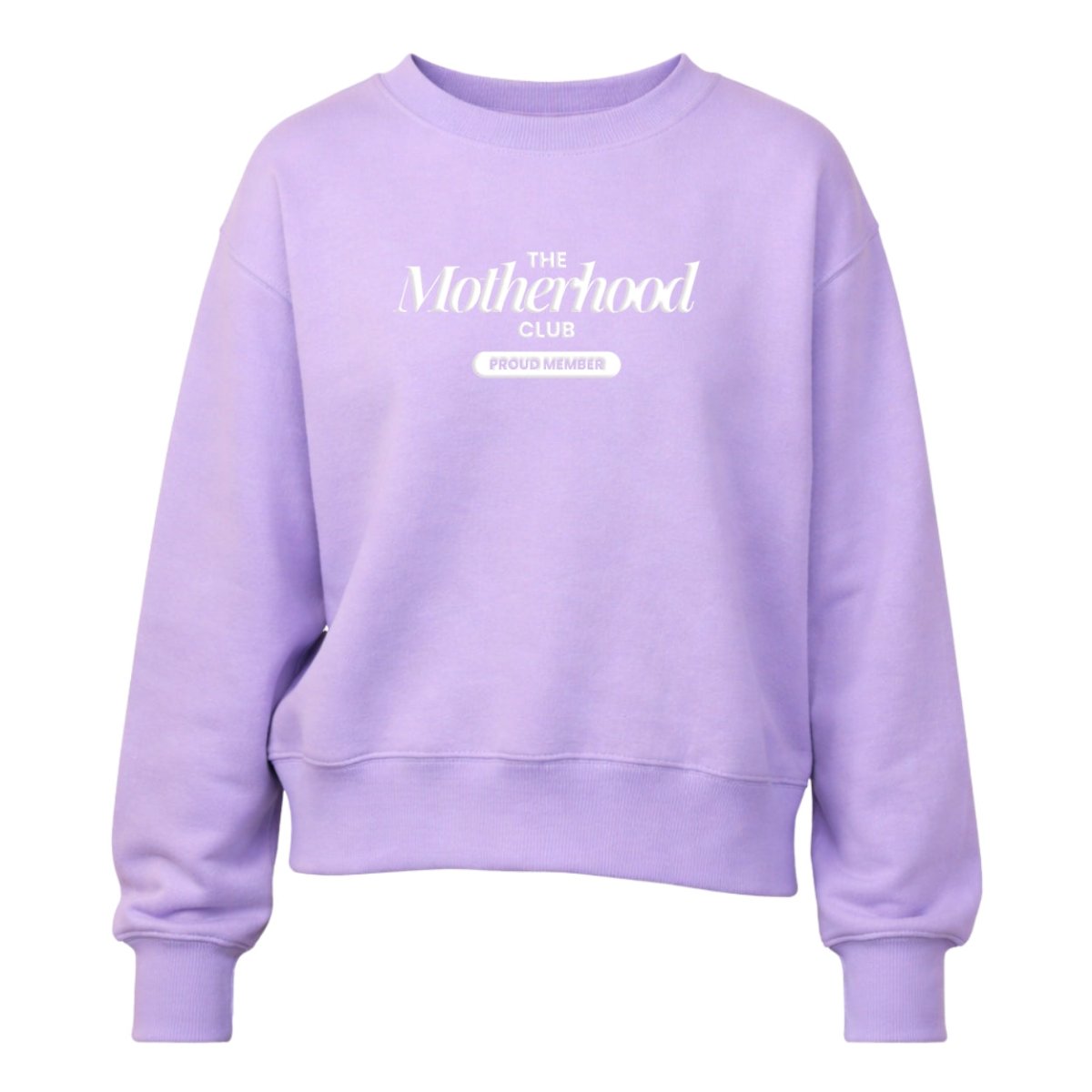 PUFF 'Proud Member: Motherhood Club' Signature Sweatshirt